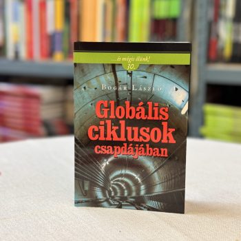 Bogár László: Globális ciklusok csapdájában