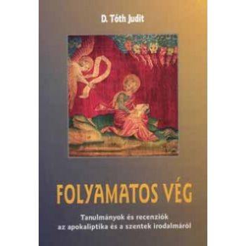 D. Tóth Judit: Folyamatos vég