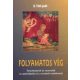 D. Tóth Judit: Folyamatos vég