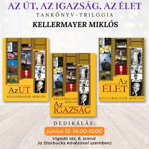 Kellermayer: Az Út, az Igazság, az Élet - trilógia díszdobozban