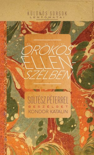 Örökös ellenszélben: Soltész Péterrel beszélget Kondor Katalin
