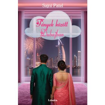 Sajni Patel: Fények között Dubajban