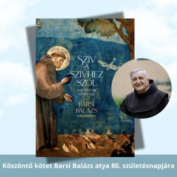 Szív a szívhez szól. Barsi Balázs-emlékkönyv