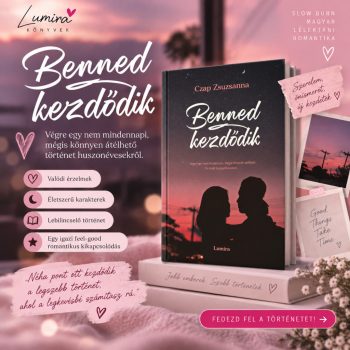 Czap Zsuzsanna: Benned kezdődik