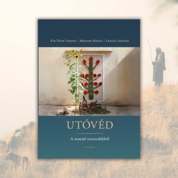 Utóvéd – a nomád nemzedékből