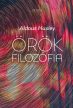 Aldous Huxley: Örök filozófia