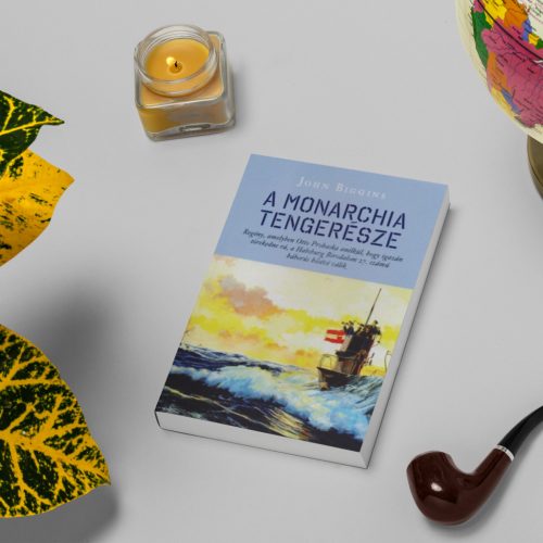 Biggins: A Monarchia tengerésze