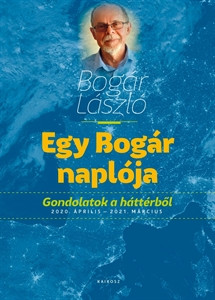 Bogár László: Egy Bogár naplója