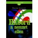 Bogár László: Háború a nemzet ellen