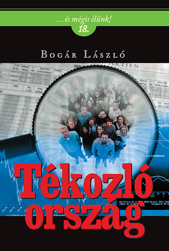 Bogár László: Tékozló ország