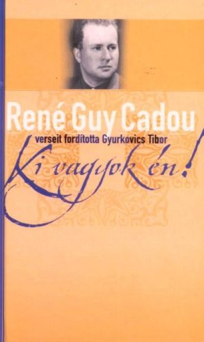 Cadou: Ki vagyok én!