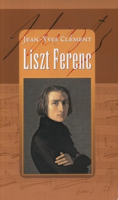 Clément: Liszt Ferenc