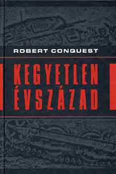 Conquest: Kegyetlen évszázad