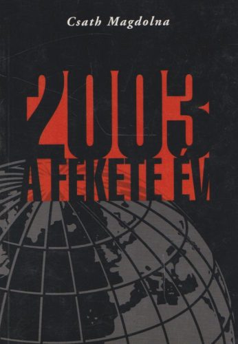 Csath: 2003, a fekete év