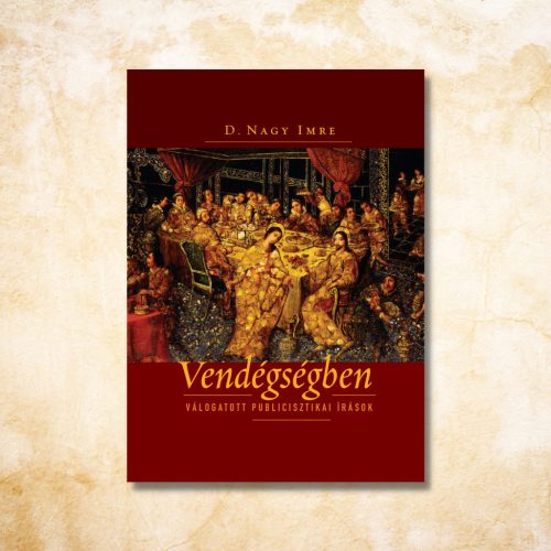 D. Nagy Imre: Vendégségben