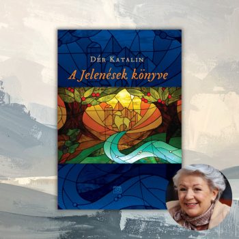 Dér Katalin: A Jelenések könyve