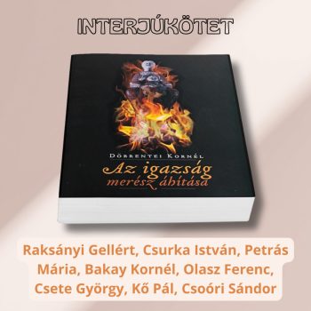 Döbrentei: Az igazság merész áhítása