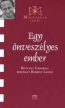 Egy önveszélyes ember - Reviczky Gábor (Magyarnak lenni 30.)