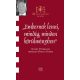 Ember lenni mindég, minden körülményben - Acsády György 