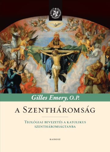 Emery O.P. : A Szentháromság