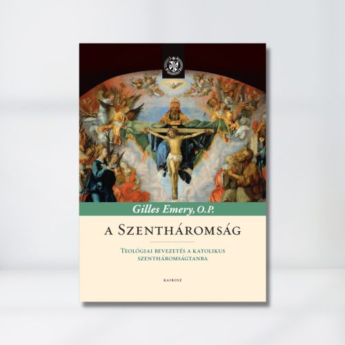Emery O.P. : A Szentháromság