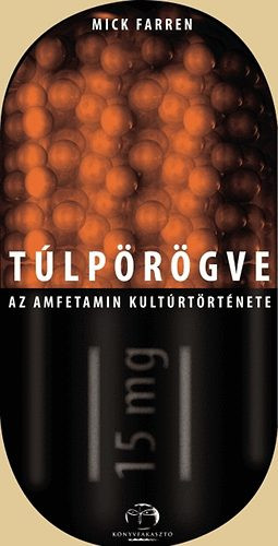 Farren: Túlpörögve