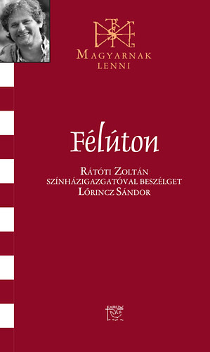 Félúton - Rátóti Zoltán 