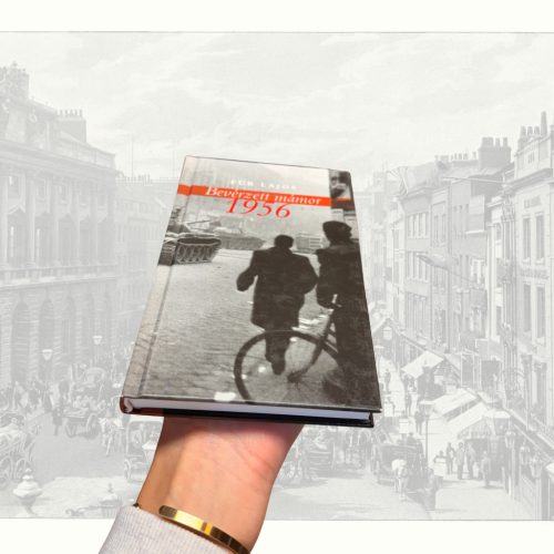 Für Lajos: Bevérzett mámor - 1956