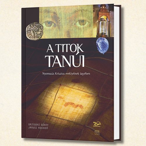 Górny–Rosikon: A titok tanúi 