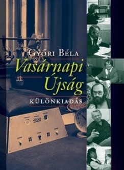 Győri Béla: Vasárnapi Újság