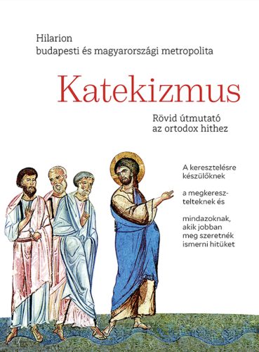 Hilarion: Katekizmus