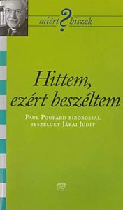 Hittem, ezért beszéltem - Paul Poupard bíboros 