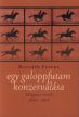 Horváth Ferenc: Egy galoppfutam konzerválása