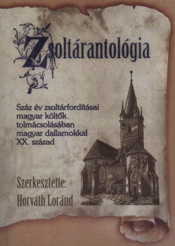 Horváth Loránd: Zsoltárantológia
