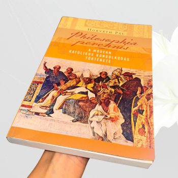 Horváth Pál: Philosophia perennis