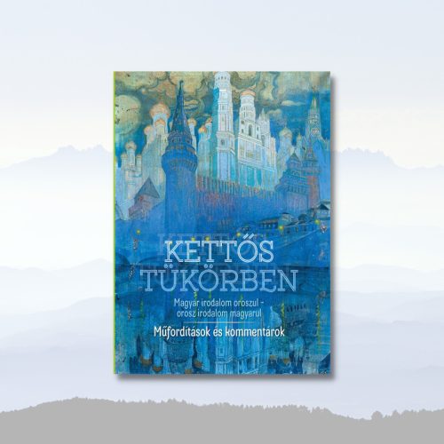 Jakimenko Okszana–Goretity József: Kettős tükörben