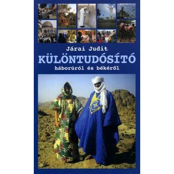 Járai Judit: Különtudósító 