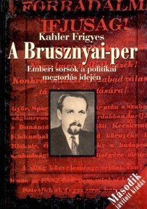 Kahler Frigyes: A Brusznyai-per