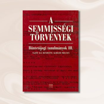 Kahler Frigyes: A semmisségi törvények 