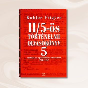 Kahler: II/5-ös történelmi olvasókönyv 5.