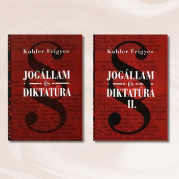 Kahler: Jogállam és diktatúra 1-2.