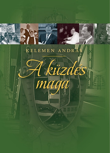 Kelemen András: A küzdés maga