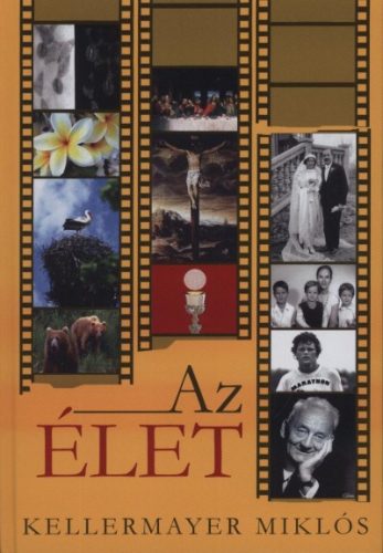 Kellermayer Miklós: Az ÉLET