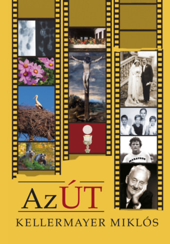 Kellermayer Miklós: Az Út