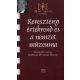 Keresztény értékrend és a nemzet múzeuma - Gedai István 