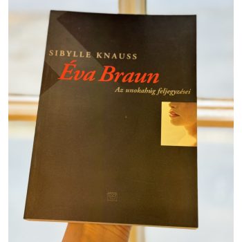 Knauss: Éva Braun