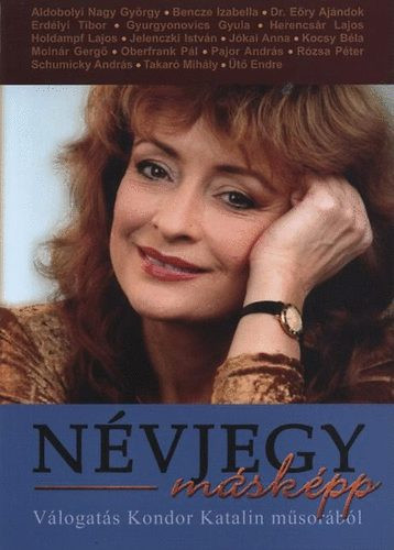 Kondor Katalin: Névjegy másként