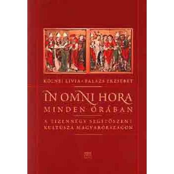 Kölnei Lívia: In omni hora  - Minden órában