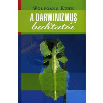 Kuhn: A darwinizmus buktatói