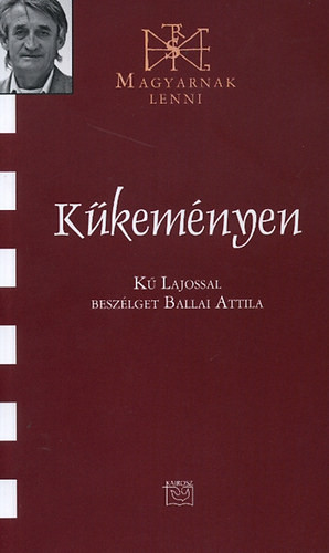 Kűkeményen - Kű Lajos 